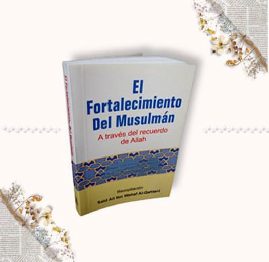 El fortalecimiento del musulmán